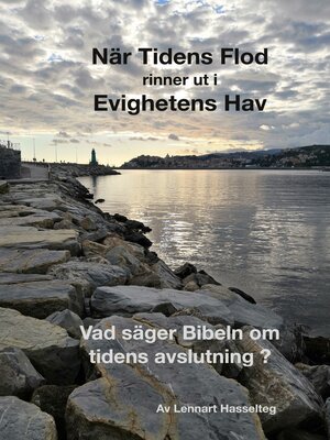 cover image of När Tidens Flod rinner ut i Evighetens Hav